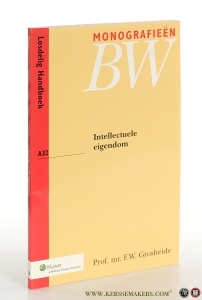 Intellectuele eigendom. — Grosheide, F.W.