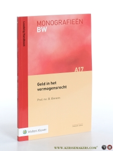 Geld in het vermogensrecht. Tweede druk. — Bierens, B.