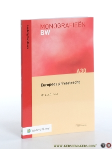 Europees privaatrecht. Tweede druk. — Keus, L.A.D.