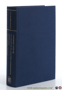 Handboek voor de naamloze en de besloten vennootschap. Negende druk. — Heijden, Mr. E.J.J. van der / W.C.L. van der Grinten (ed.).