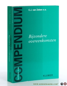 Compendium bijzondere overeenkomsten. Achtste druk. — Zeben, C.J. van. (ed.).
