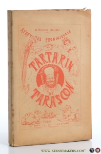 Aventures prodigieuses de Tartarin de Tarascon. — Daudet, Alphonse.
