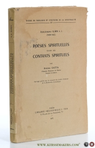 Poésies spirituelles suivies des contrats spirituels. — Catta, Etienne / Jean-Joseph Surin (1600-1665):