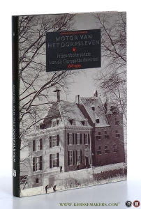 Motor van het dorpsleven. Historische schets van de Gemeente Bemmel 1818-1999 (tweede druk). — Hemmen, Ferdinand van.