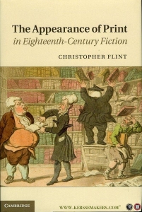 The Appearance of Print in Eighteenth-Century Fiction. — FLINT, Christopher