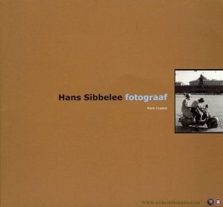 Hans Sibbelee fotograaf. — COPPES, Niels