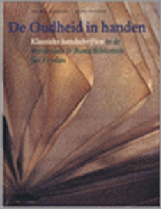 De oudheid in handen. Klassieke handschriften in de Provinsjale & Buma Biblioteek fan Fryslan. — HERMANS, Jos / PASTOOR, Aline