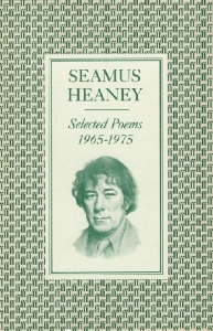 Selected Poems, 1965-1975. — HEANEY, Seamus