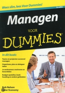 Managen voor dummies — NELSON, Bob / ECONOMY, Peter