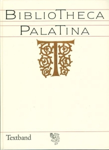 Bibliotheca Palatina. Katalog zur Ausstellung vom 8. Juli bis 2. November 1986 Heiliggeistkirche Heidelberg. 2 Teile (=komplett). 1: Textband. 2: Bildband. — MITTLER, Elmar