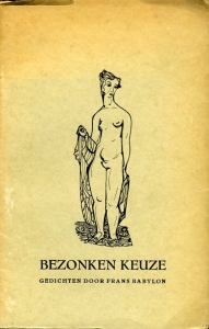 Bezonken keuze — BABYLON, Frans (=Frans Obers)