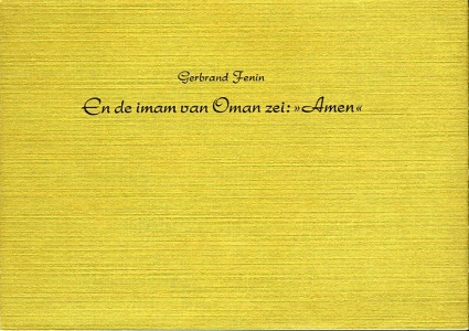 En de imam van Oman zei: 'Amen' (limericks) — FENIN, Gerbrand