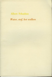 Water, stof, het wolken — SCHAALMA, Albert