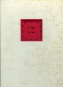Thirty Books in the Library of the Los Angeles County Medical Association. A Compendium of Medical History — N/A