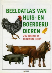 Beeldatlas van huis- en boerderijdieren. 300 bekende en onbekende rassen — HINTNAUS, J.