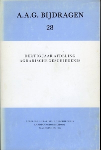 Dertig jaar afdeling agrarische geschiedenis (meertalig: nederlands / engels) — Diverse auteurs
