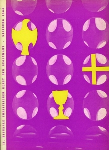 II. Biennale christlicher Kunst der Gegenwart Salzburg 1960 in den Oratorien des Domes. — AA