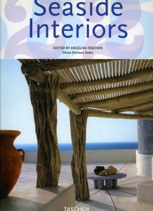 Seaside Interiors. Intérieuers de la Cote. Häuser am Meer — SAEKS, Diane Dorrans