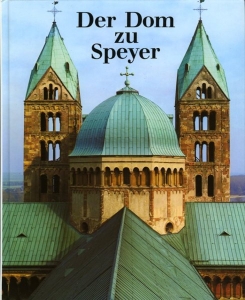 Der Dom zu Speyer. Geschichte. Beschreibung. 72 farbige Abbildungen. 2 Pläne. 10 Zeichnungen — WEINDEL, Philipp
