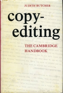 Copy-Editing: The Cambridge Handbook ( for Editors, Authors and Publishers) — BUTSCHER, Judith