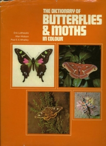 The Dictionary of Butterflies & Moths in colour. — Laithwaite, Eric / Watson, Allan / Whalley, Paul E.S.