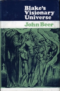 Blake's Visionary Universe. — BEER, John