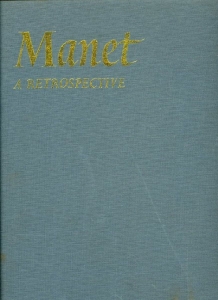 Manet. A Retrospective. — GRONBERG, T.A. (edited by)