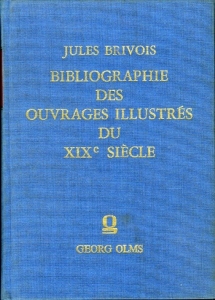 Bibliographie des ouvrages illustrés du XIXe siècle. — BRIVOIS, Jules
