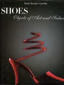 Shoes. Objects of Art and Seduction. — CAOVILLA. Paola Buratto