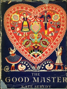 The good Master — SEREDY, Kate (written and illustrated by)