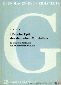 Höfische Epik des deutschen Mittelalters. Teil 1: Von den Anfängen bis zu Hartmann von der Aue (= Grundlagen der Germanistik, 7) — RUH, Kurt