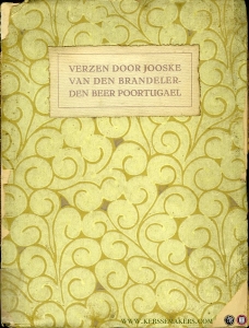 Verzen door Jooske van den Brandeler-den Beer Poortugael. — BRANDELER - DEN BEER POORTUGAEL, Jooske van den