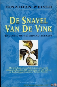De snavel van de vink. Evolutie op heterdaad betrapt — WEINER, Jonathan