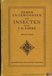 Zeden en gewoonten der insecten — FABRE, J.H.