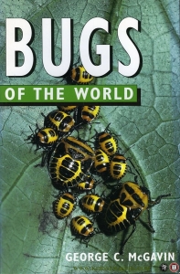 Bugs Of The World. — McGAVIN, George C.