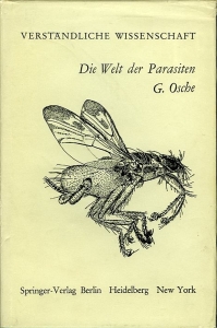Die Welt der Parasiten. Zur Naturgeschichte des Schmarotzertums — OSCHE, G.
