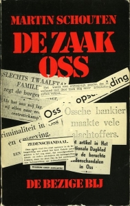 De zaak Oss — SCHOUTEN, Martin