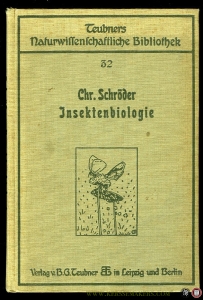 Insektenbiologie. Mit 59 Abbildungen. — SCHRÖDER, Christoph
