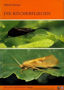 Die Köcherfliegen — WICHARD, Wilfried