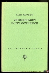 Missbildungen im Pflanzenreich — NAPP-ZINN, Klaus