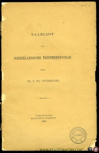 Naamlijst van Nederlandsche Tenthredinidae. Overdruk uit dl. XXXVII, Tijdschrift v. Entomologie. — OUDEMANS, J.Th.