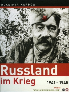 Russland im Krieg 1941-1945 — DROSDOW, Georgi / RYABKO, Jewgeni