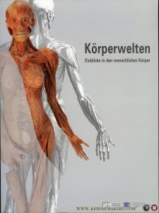 Körperwelten. Einblicke in den menschlichen Körper — BUDDE, Kai