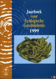 Jaarboek voor ecologische geschiedenis 1999 — Diverse auteurs