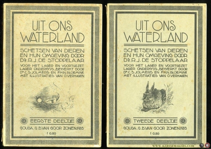 Uit ons waterland, schetsen van dieren en hun omgeving. Voor het Lager- en Voortgezet Lager Onderwijs bewerkt door Jolmers en Bloemink. Eerste en tweede deeltje — STOPPELAAR, J. de
