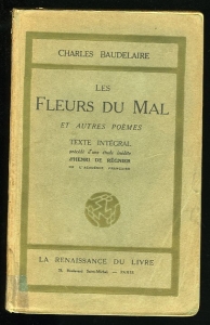 Les Fleurs du Mal et autres poemes. Texte integral precede d'une etude inedite d' Henri de Regnier — BAUDELAIRE, Charles