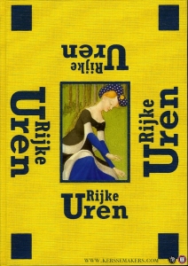 Rijke uren. Een hedendaags getijdenboek door dichters en beeldend kunstenaars — Warnier, M. / Heesch, A. van