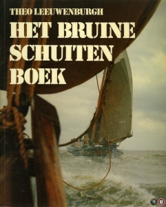 Het bruine schuitenboek — Leeuwenburgh, Theo
