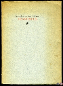 Legenden van den Heiligen Franciscus. Vertaald en ingeleid door Dr. Catharina Ypes — AA