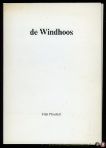 De Windhoos. 14 foto's van Frits Phoelich (Beuningen, 4 juni 1979) — PHOELICH, Frits